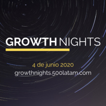 CDMX. EVENTOS QUE NO TE PUEDES PERDER. Growth Nights IS BACK!