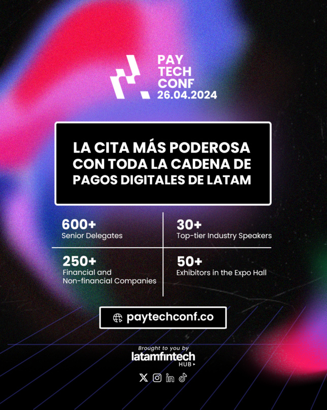 Paytech Conf 2024: Primera Edición del Evento de Tecnología de Pagos en Bogotá se Celebrará el 26 de Abril