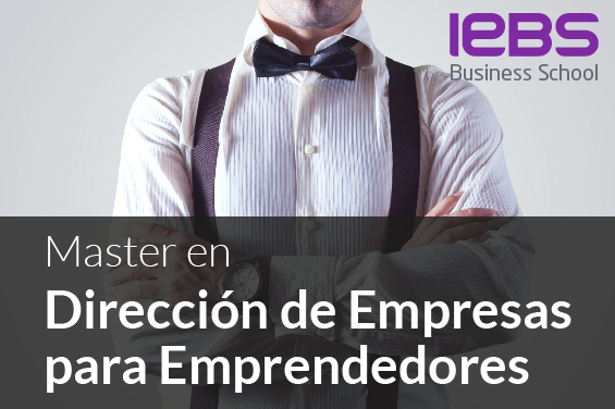 MASTER EN DIRECCIÓN DE EMPRESAS PARA EMPRENDEDORES. 