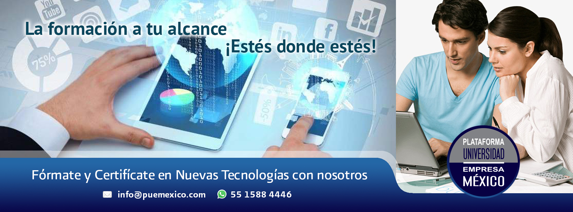 PUE MÉXICO LANZA SU PLATAFORMA E-LEARNING CON MÁS DE 200 CURSOS EN LÍNEA! PRUÉBALOS!