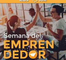 ​LLEGA LA SEMANA DEL EMPRENDEDOR, EL MAYOR EVENTO ONLINE DE STARTUPS DE MÉXICO!