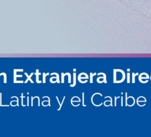 INFORME: PUBLICACIONES DE LA CEPAL. INVERSION EXTRANJERA DIRECTA EN LATAM Y CARIBE.