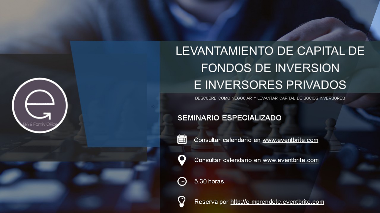 LEVANTAMIENTO DE CAPITAL DE FONDOS DE INVERSIÓN E INVERSORES PRIVADOS. LEVANTAMIENTO DE CAPITAL DE FONDOS DE INVERSIÓN E INVERSORES PRIVADOS.